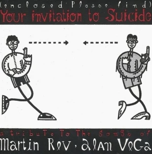 Your Invitation to Suicide: A Tribute to the Songs of Martin Rev - Alan Vega