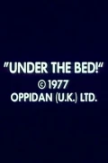 Under The Bed