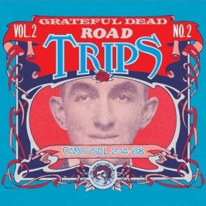 Road Trips, Volume 2, No. 2: Carousel 2‐14‐68