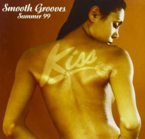 Kiss Smooth Grooves Summer ’99