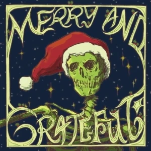 Merry and Grateful