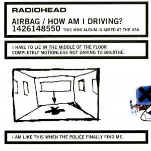 Airbag / How Am I Driving?