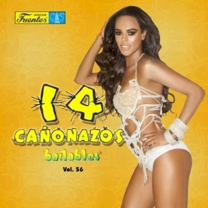 14 cañonazos bailables, vol. 56