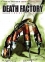 The Death Factory: Bloodletting
