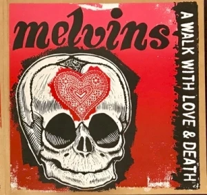 A Walk With Love & Death