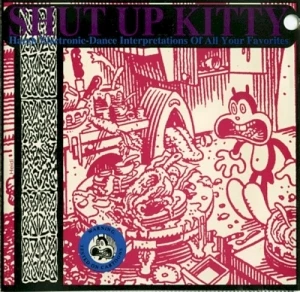 Shut Up Kitty: A Cyber-Based Covers Compilation