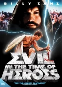 Evil: In The Time Of Heroes