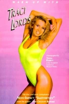 Warm Up With Traci Lords