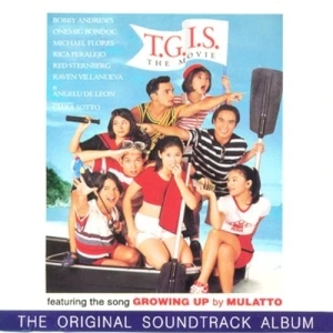 T.G.I.S. The Movie (Original Soundtrack)