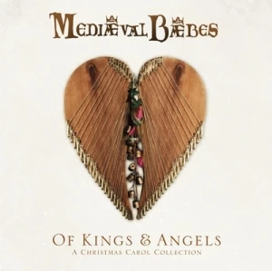 Of Kings & Angels: A Christmas Carol Collection