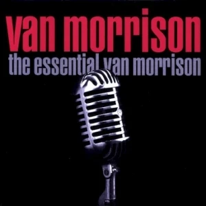 The Essential Van Morrison