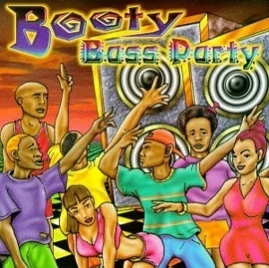 Booty Bass Party
