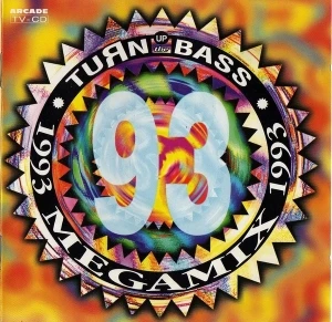 Turn Up the Bass Megamix 1993