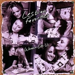 Lesbian Favorites: Women Like Us