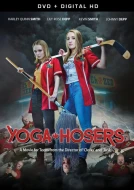 Yoga Hosers