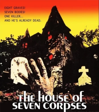 The House of Seven Corpses