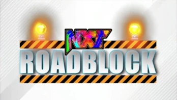 NXT Roadblock