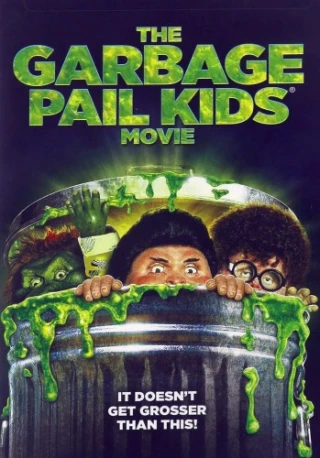 The Garbage Pail Kids Movie