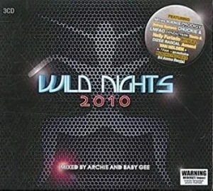 Wild Nights 2010