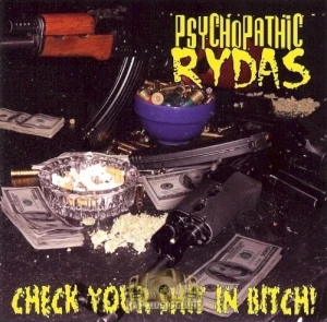 Check Your Shit In Bitch!