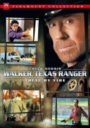 Walker, Texas Ranger: Trial By Fire