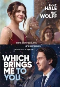Which Brings Me To You