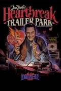 The Last Drive-In With Joe Bob Briggs: Joe Bob's Heartbreak Trailer Park
