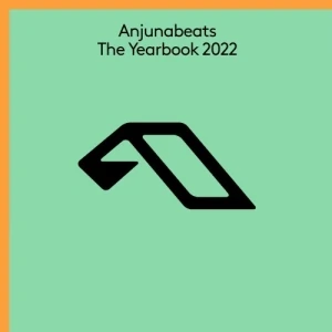 Anjunabeats: The Yearbook 2022