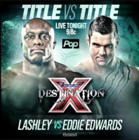 IMPACT Wrestling #626 - Destination X