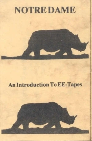 Notre Dame / An Introduction To EE-Tapes
