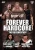 Forever Hardcore: The Documentary