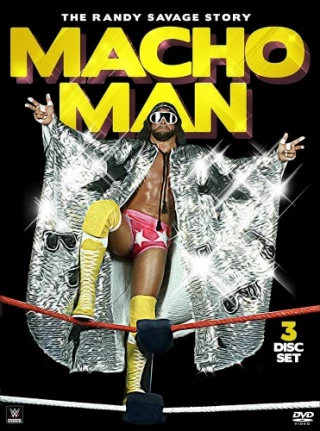 Macho Man: The Randy Savage Story