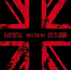 LIVE IN LONDON -BABYMETAL WORLD TOUR 2014-
