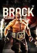 Brock Lesnar: Eat. Sleep. Conquer. Repeat.