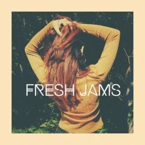 Fresh Jams