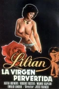 Lillian, The Perverted Virgin