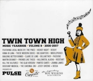 Twin Town High Music Yearbook, Volume 8: 2006-2007