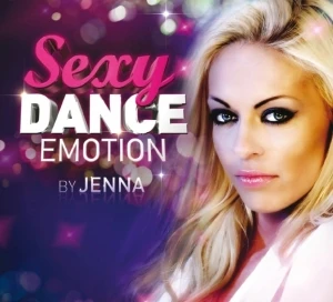 Sexy Dance Emotion by Jenna