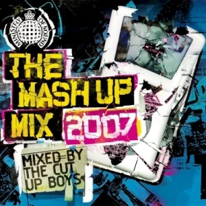 The Mash Up Mix 2007