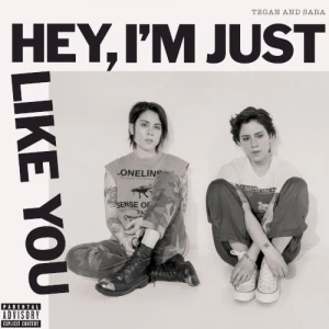 Hey, I’m Just Like You