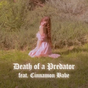 DEATH OF A PREDATOR