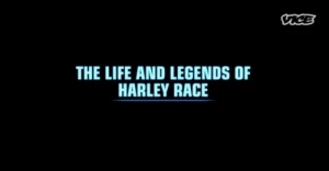 The Life and Legends of Harley Race