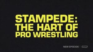 Stampede: The Hart of Pro Wrestling