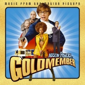 Austin Powers in Goldmember: Music From the Motion Picture