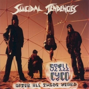Still Cyco After All These Years