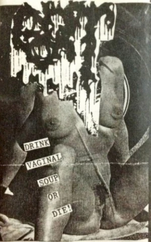 Drink Vaginal Soup or Die!