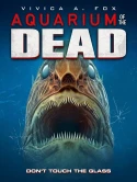 Aquarium Of The Dead