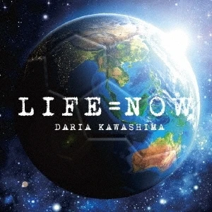LIFE=NOW