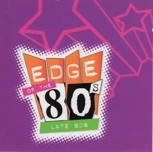 Edge of the 80s: Late 80s