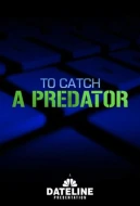 To Catch A Predator: Season 1